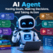 AI Agent Goals to Action